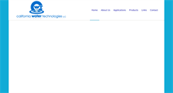 Desktop Screenshot of californiawatertechnologies.com